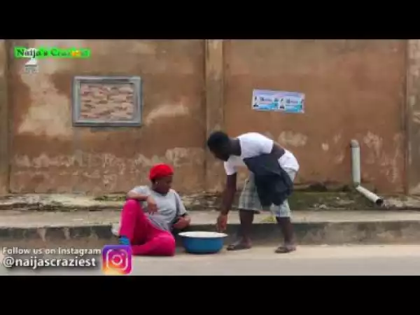 Video: Naijas Craziest Comedy – The Upgraded Beggar